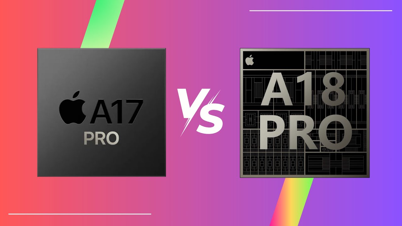 A17 Pro vs A18 Pro