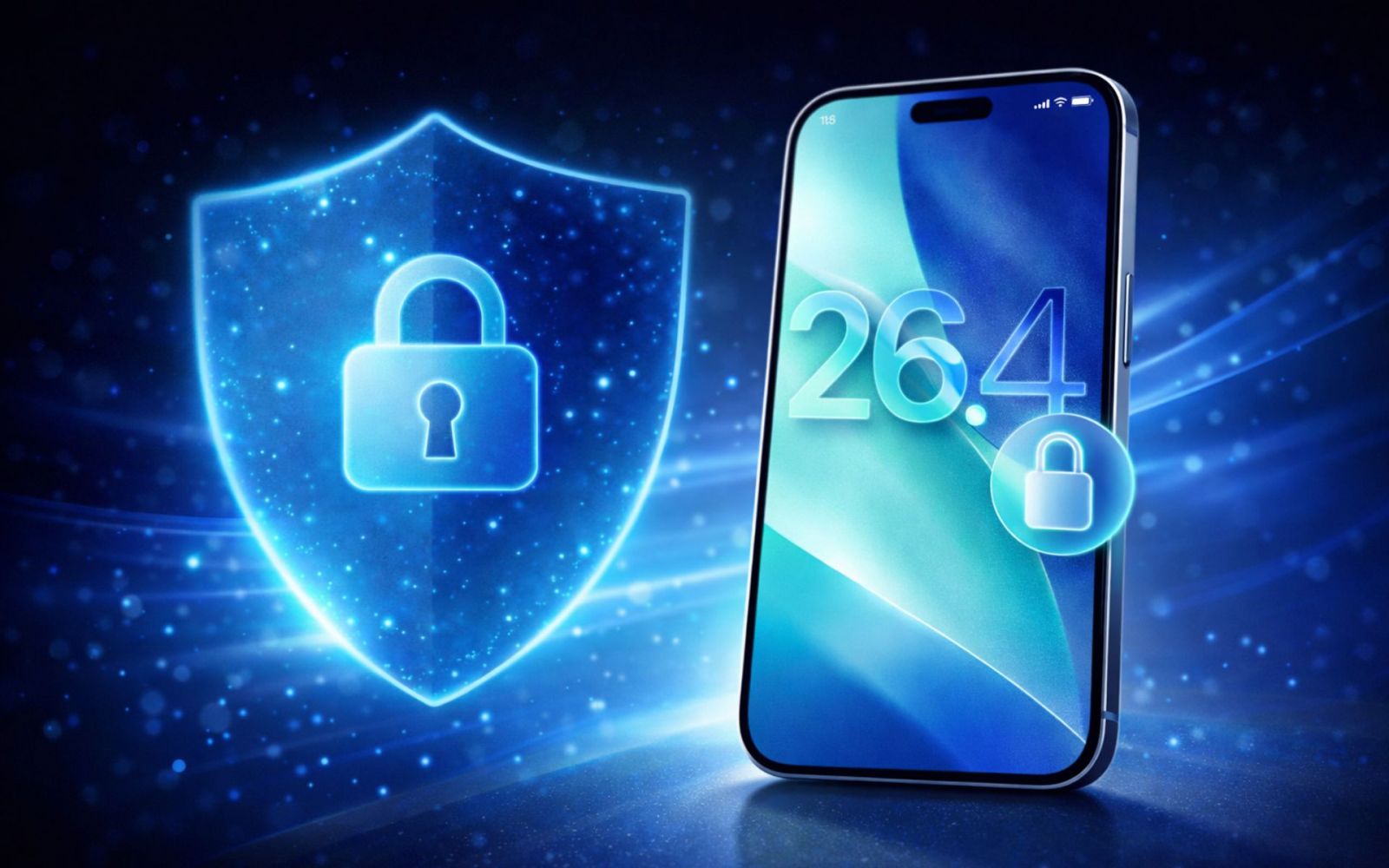 Bảo mật v&agrave; quyền ri&ecirc;ng tư tr&ecirc;n iOS 26.4