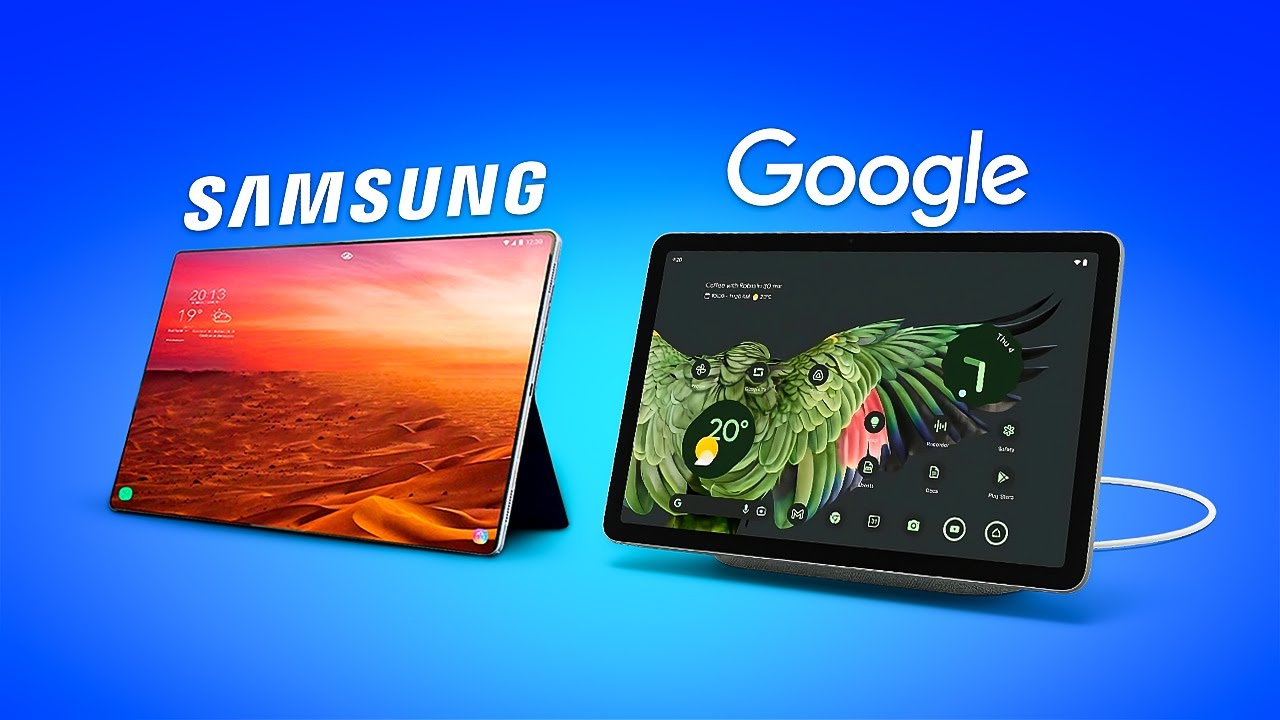 Nên mua Samsung Galaxy Tab S9 hay Google Pixel Tablet