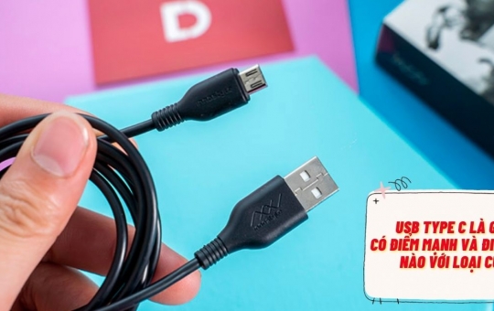 USB Type C là gì? Ưu nhược điểm so với dây truyền thống?