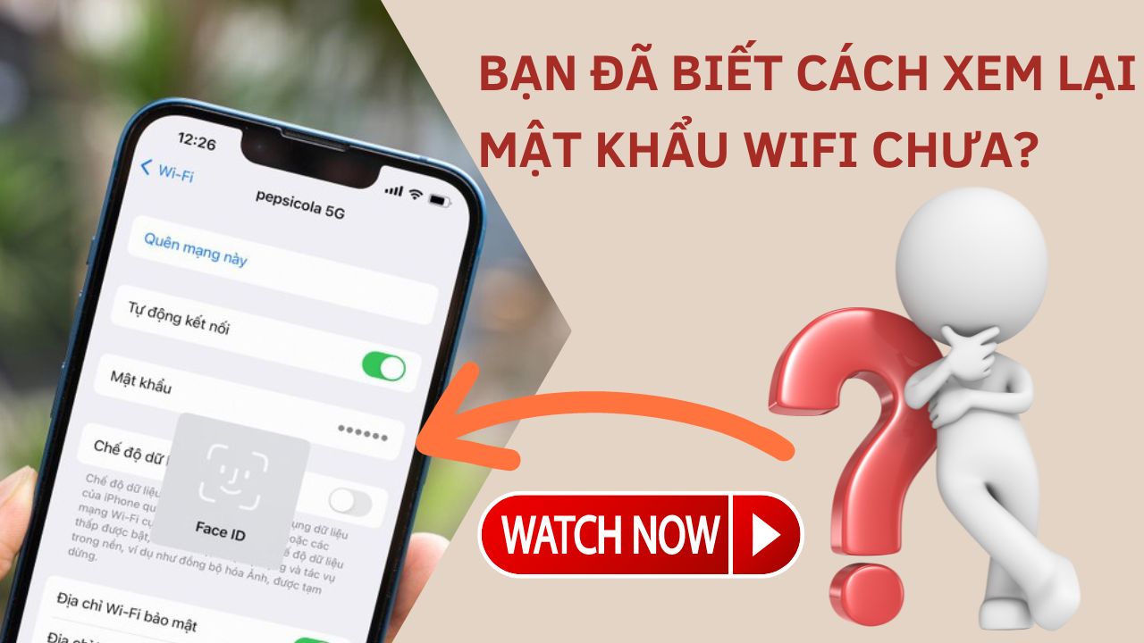 Cách Xem Mật Khẩu WiFi Đã Kết Nối Trên Điện Thoại – Hướng Dẫn Chi Tiết