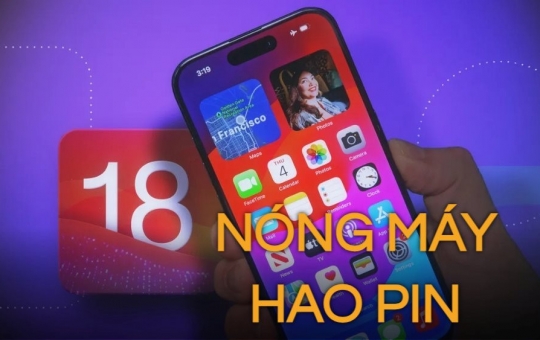 iOS 18 Có Hao PIN Không? Có Nóng Máy Không?