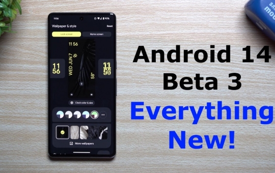 Android 14 Beta 3 có gì mới? Top tính năng nổi bật trên Android 14 Beta 3