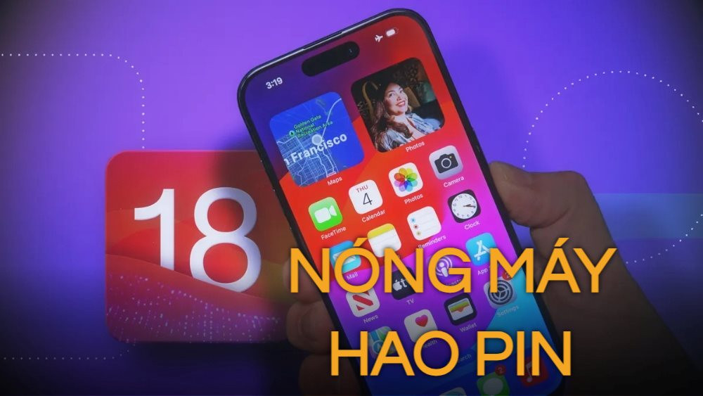 iOS 18 Có Hao PIN Không? iOS 18 Có Nóng Máy Không?