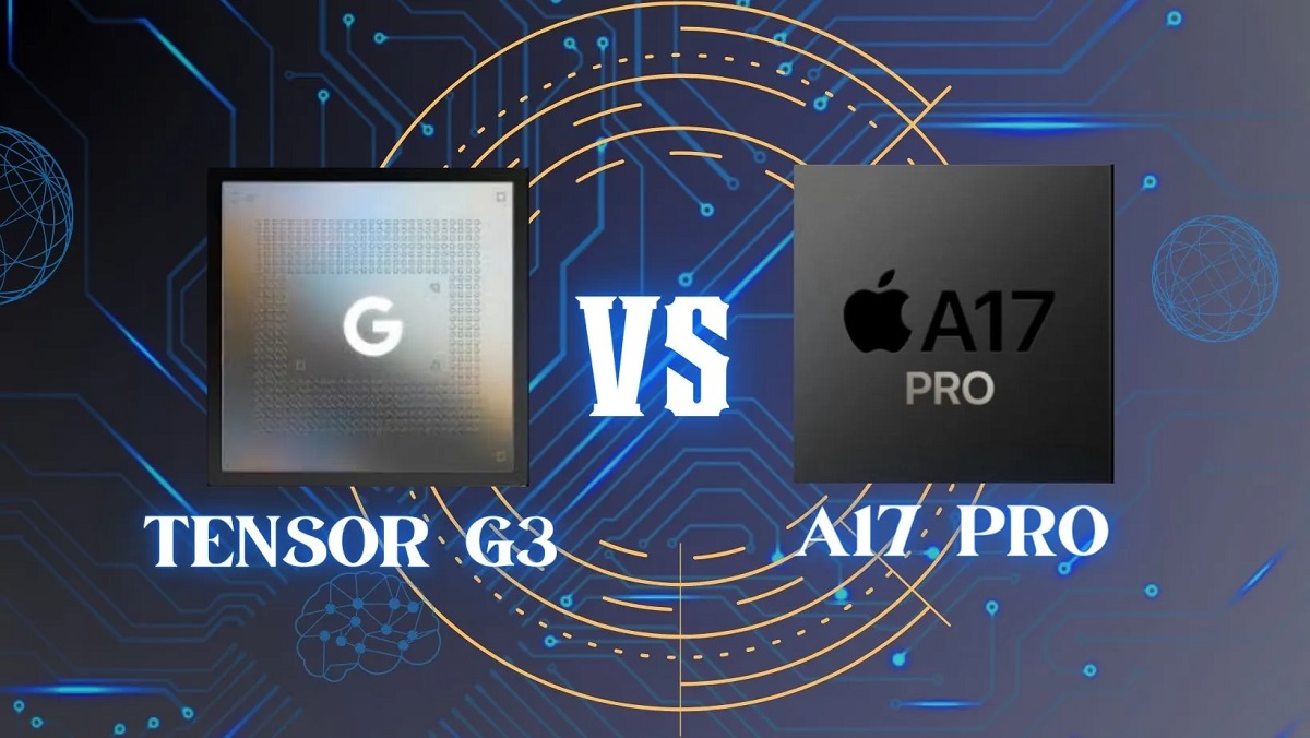 apple a17 pro vs tensor g3